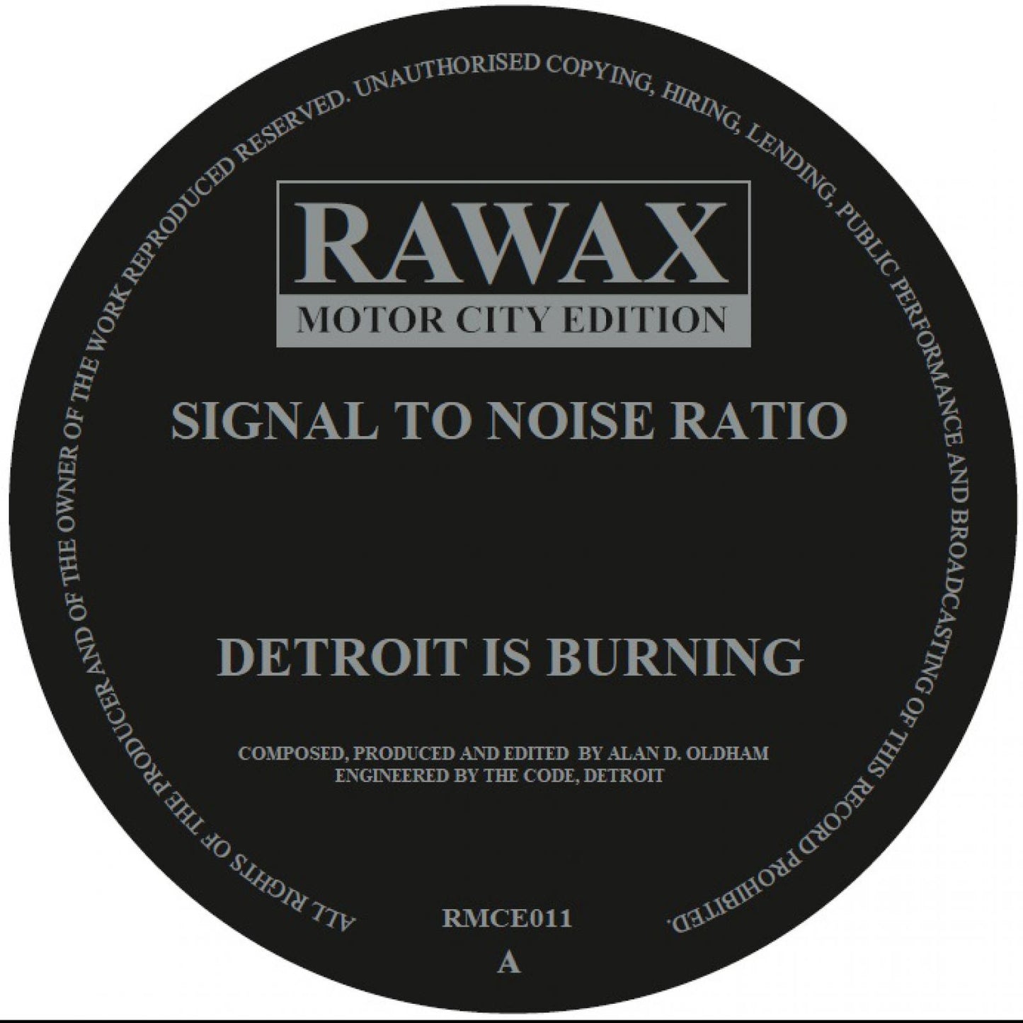Signal To Noise Ratio - Detroit Is Burning