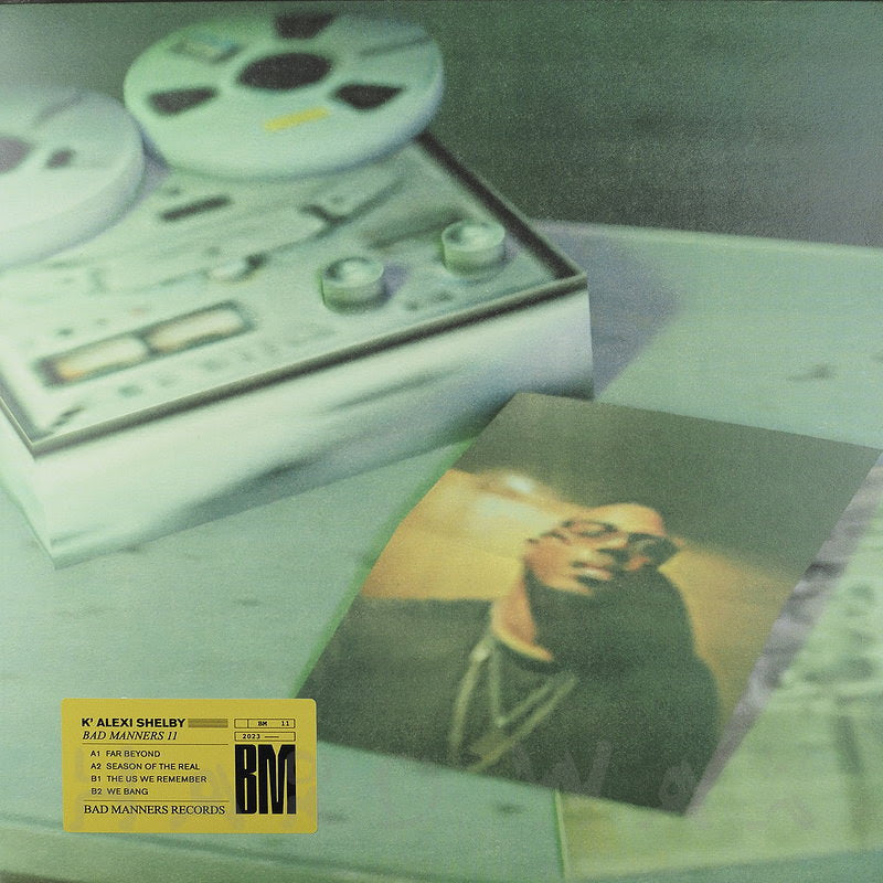 K’Alexi Shelby - Bad Manners 11