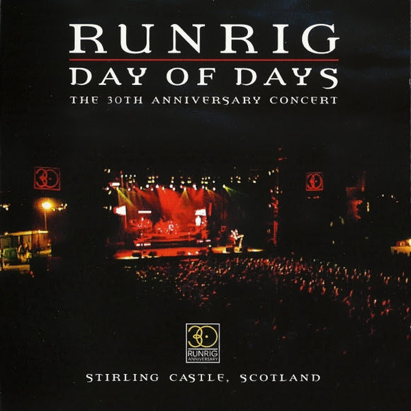 RUNRIG - DAY OF DAYS 30TH ANNIVERSARY [CD]