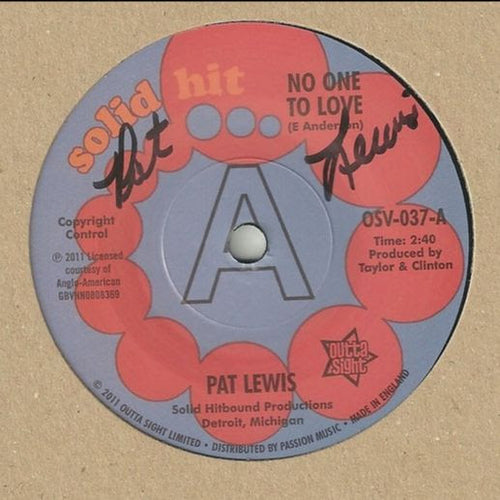 Pat Lewis - No One To Love / Look What I Almost Missed [7" Vinyl]