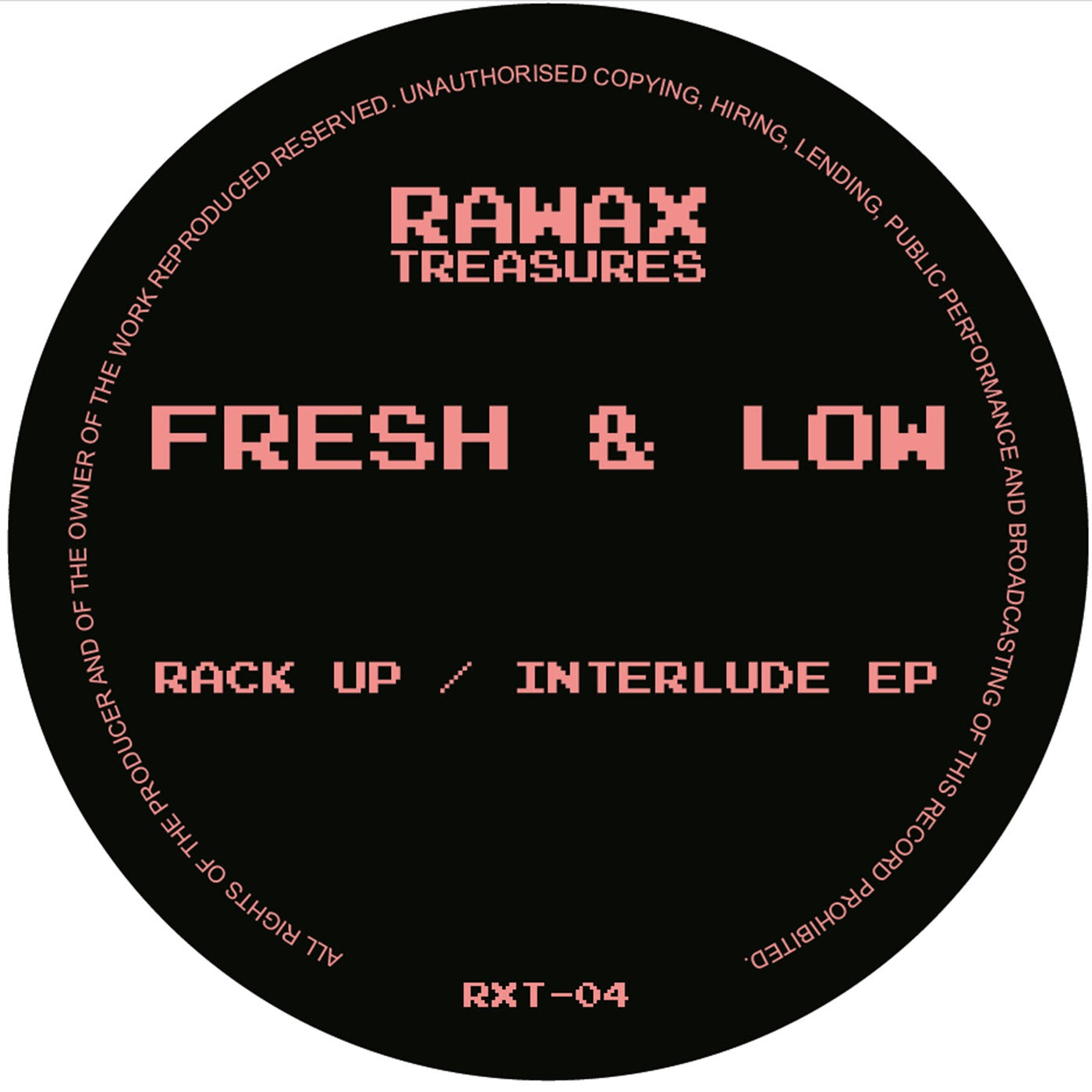 Fresh & Low - Rack Up/ Interlude