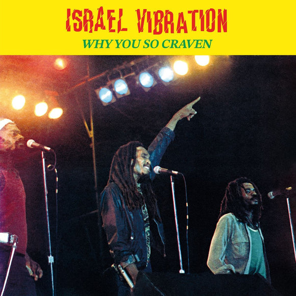 Israel Vibrations - Why You So Craven [LP]