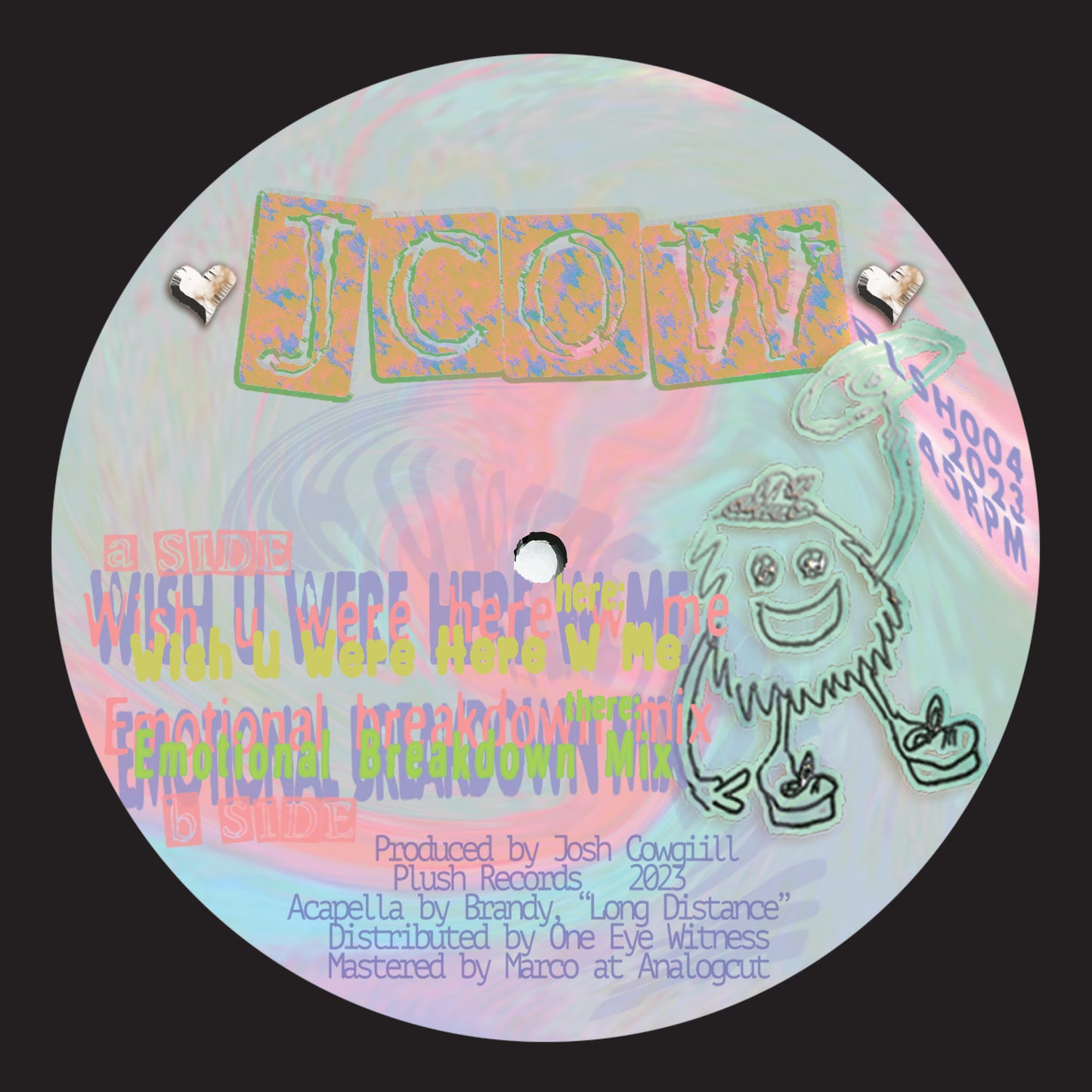 Jcow - Wish U Were Here W Me