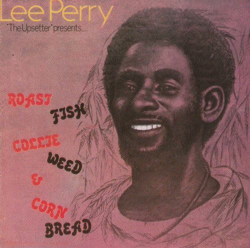 LEE PERRY - ROAST FISH, COLLIE WEED & CORN [CD]