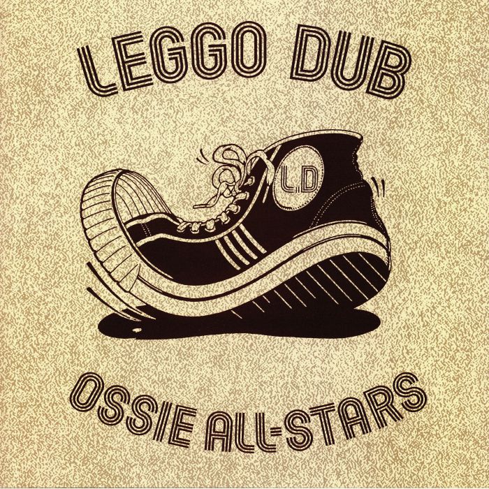 OSSIE ALL STARS - LEGGO DUB