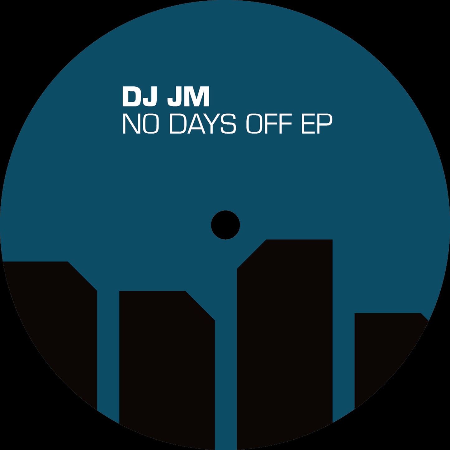 DJ JM - No Days Off EP