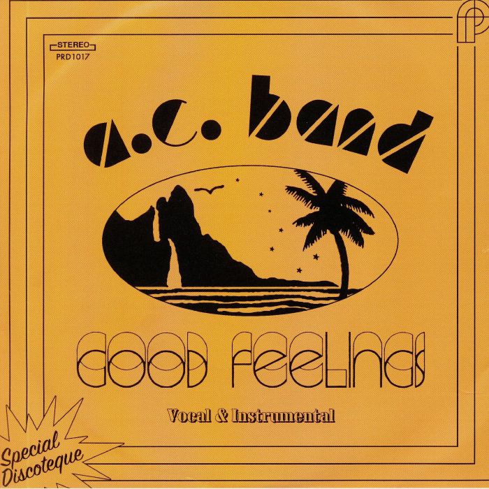 A C Band - Good Feelings