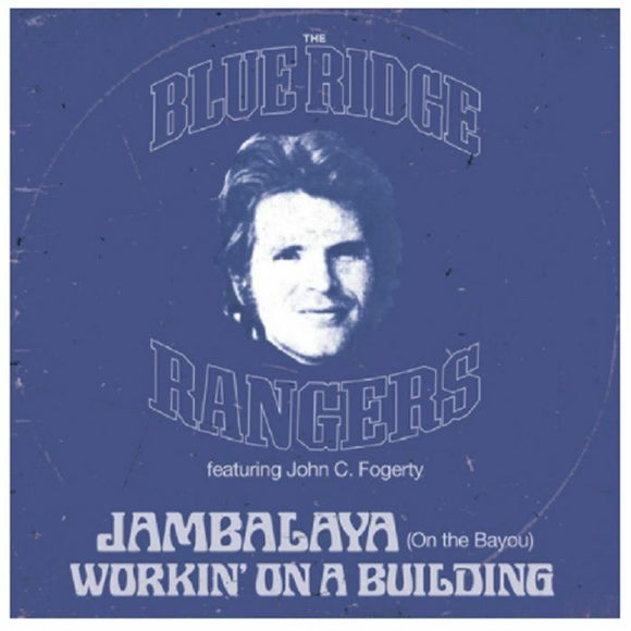 John Fogerty - Blue Ridge Rangers 4-track EP - Jambalaya (On The Bayou) b/w Hearts Of Stone (RSD 2021)