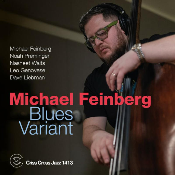 Michael Feinberg - Blues Variant [CD]