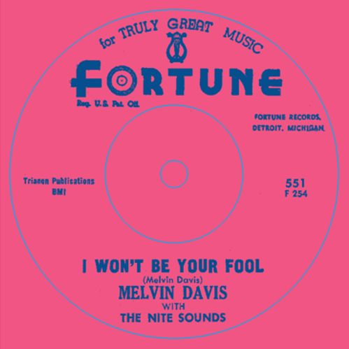 MELVIN DAVIS - PLAYBOY / I WON’T BE YOUR FOOL