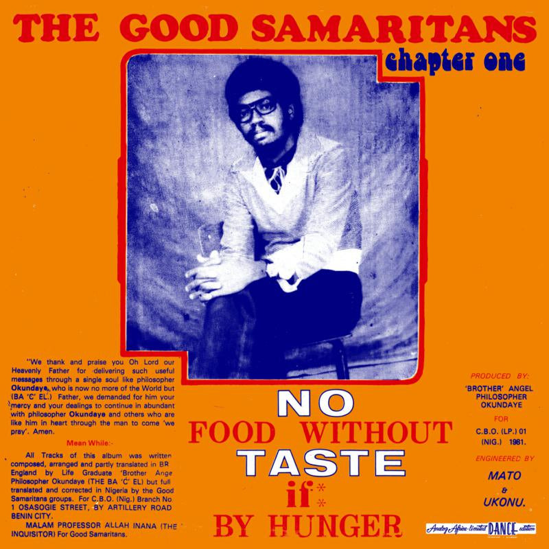 The Good Samaritans - No Food Without Taste If By Hunger