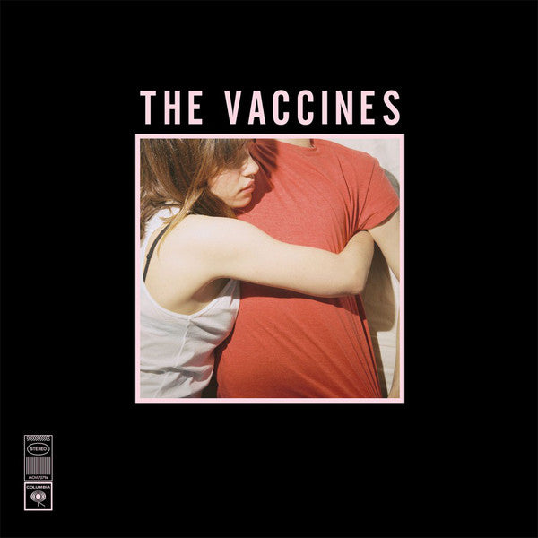 THE VACCINES - What Did You Expect From The Vaccines?
