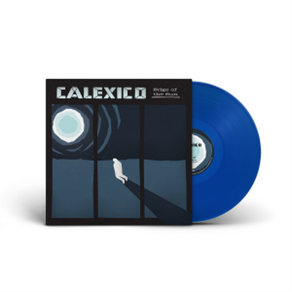 Calexico - Edge Of The Sun [Blue Translucent Coloured Vinyl]
