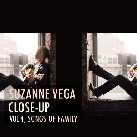 Suzanne Vega - Close-Up Vol 4, Songs Of Family