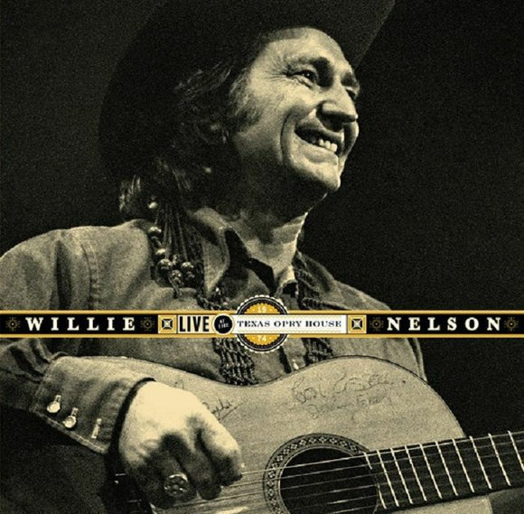 Willie Nelson - Live at the Texas Opryhouse, 1974 (RSD 2022)