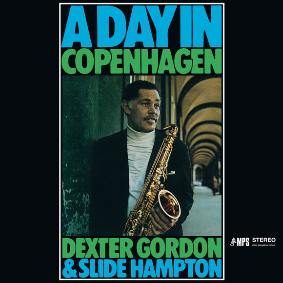 Dexter Gordon & Slide Hampton - A Day In Copenhagen [CD]