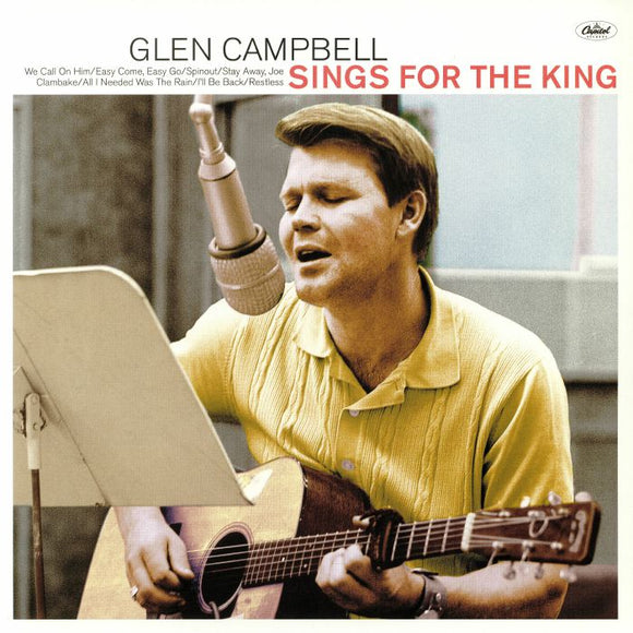 GLEN CAMPBELL - SINGS FOR THE KING