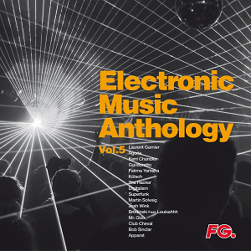 Various Artists - Electronic Music Anthology Vol. 5 - By FG