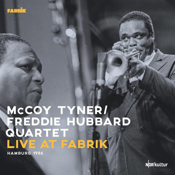 McCoy Tyner / Freddie Hubbard Quartet - Live at Fabrik Hamburg 1986 [2CD]