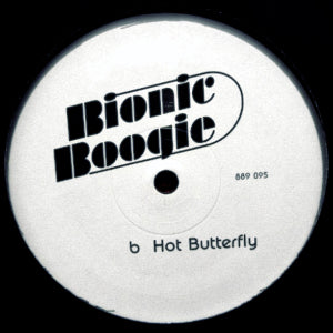 BIONIC BOOGIE - RISKY CHANGES / HOT BUTTERFLY