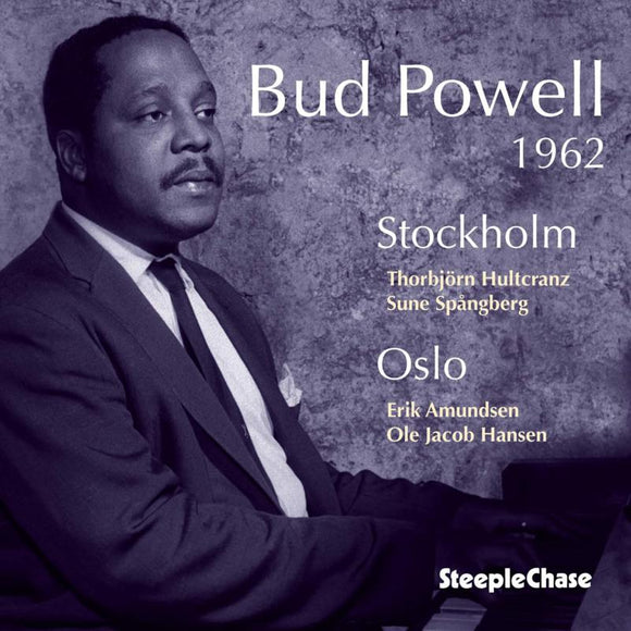 Bud Powell - 1962 Stockholm Oslo