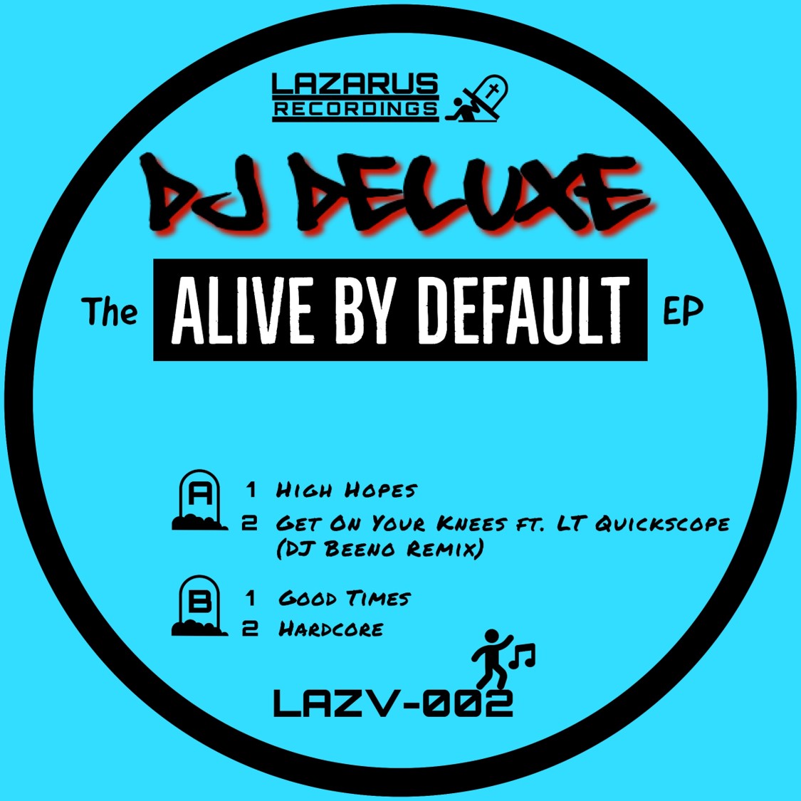 DJ Deluxe - Alive By Default EP