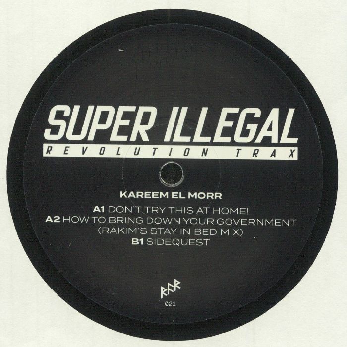 Kareem El Morr - Super Illegal Revolution Trax
