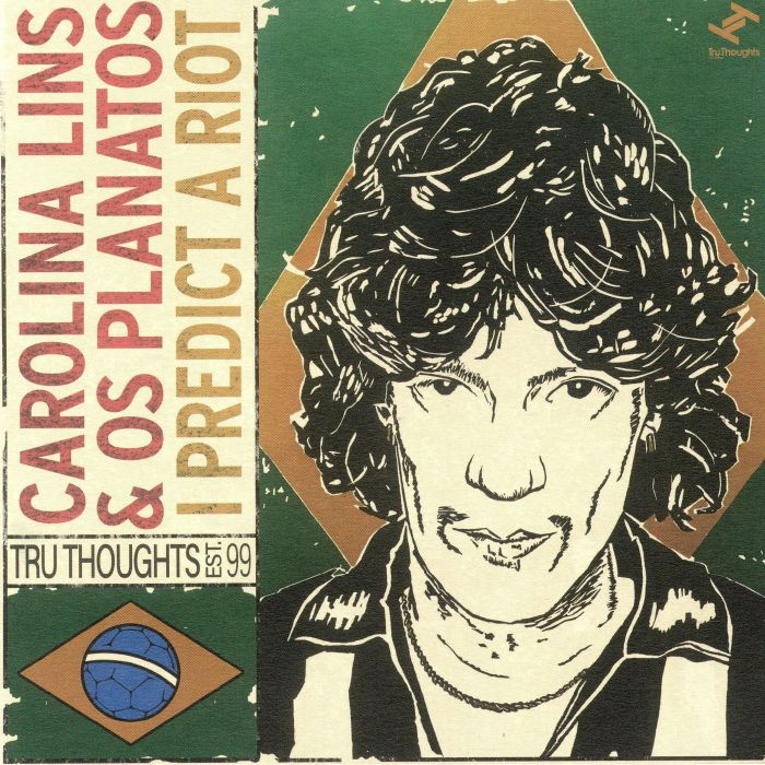 CAROLINA LINS & OS PLANATOS - I PREDICT A RIOT