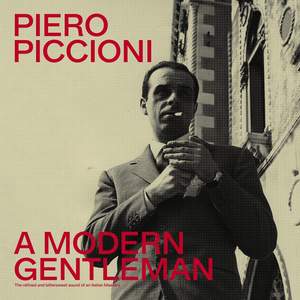 PIERO PICCIONI - A MODERN GENTLEMAN [CD]