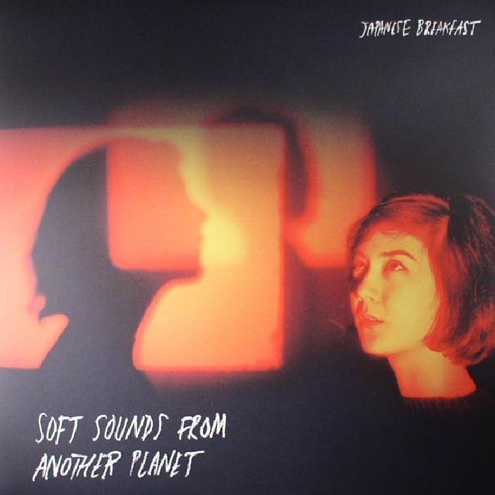 JAPANESE BREAKFAST - SOFT SOUNDS FROM ANOTHER PLANET