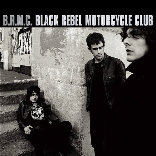 BLACK REBEL MOTORCYCLE CLUB - BLACK REBEL MOTORCYCLE CLUB