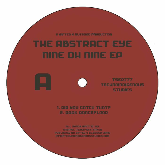 The Abstract Eye - Nine Oh Nine EP