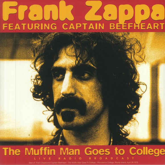 FRANK ZAPPA & CAPTAIN BEEFHEART - Best Of The Muffin Man Goes To College