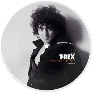 T. REX - 20th Century Boy (50th Anniversary) [Picture Disc]