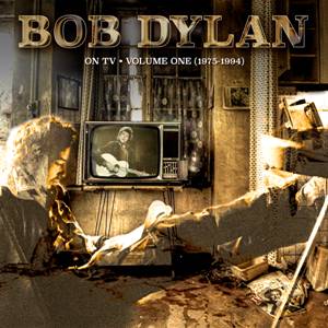 BOB DYLAN - ON TV - VOLUME 1 (1975-1994)