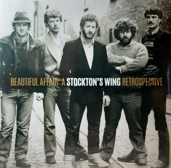 STOCKTON'S WING - Beautiful Affair: A Stockton's Wing Retrospective