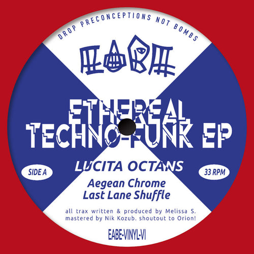 Lucita Octans / DJ Lifegoals - Ethereal Techno-Funk EP