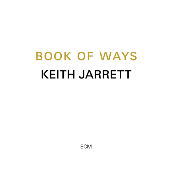 Keith Jarrett - Book Of Ways [2CD]