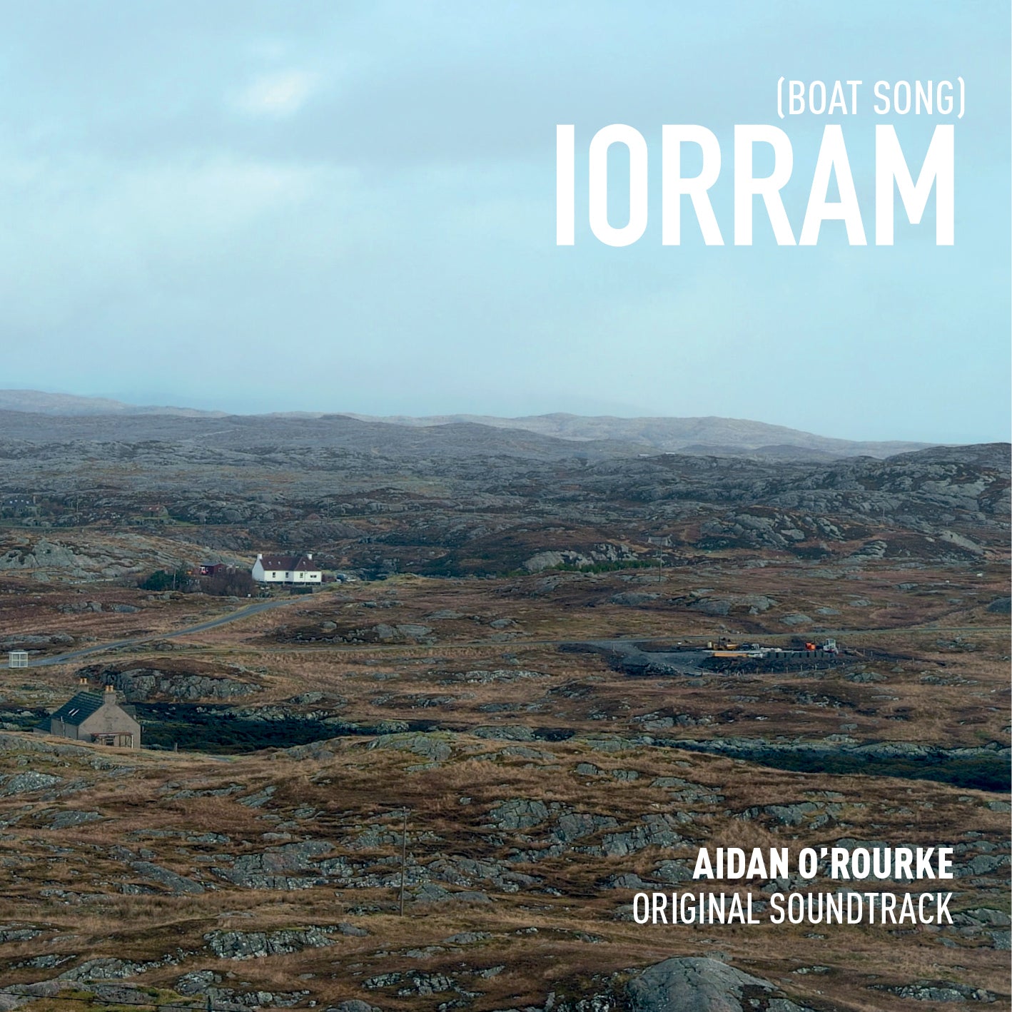 Aidan O'Rourke - Iorram (Boat Song) Original Soundtrack