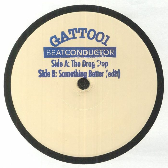BEATCONDUCTOR - The Drag Stop
