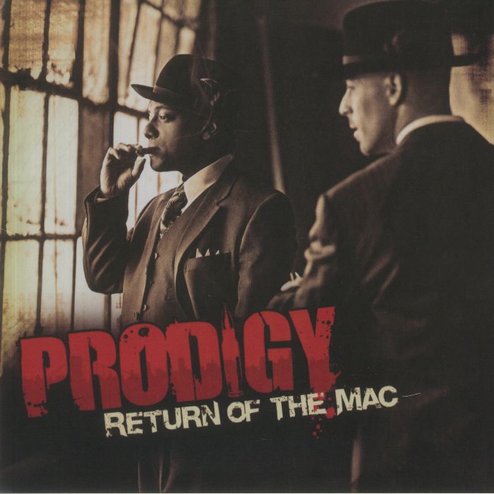 Prodigy - Return Of The Mac