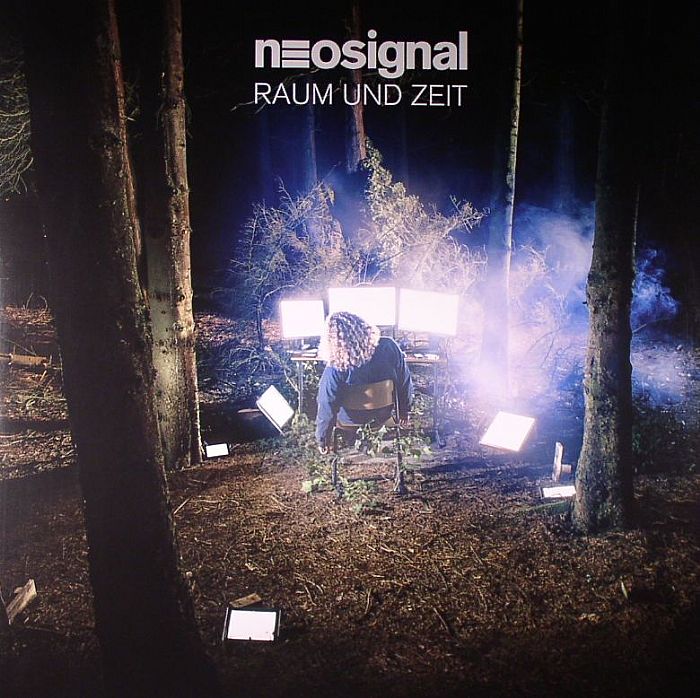 NEOSIGNAL - Raum Und Zeit