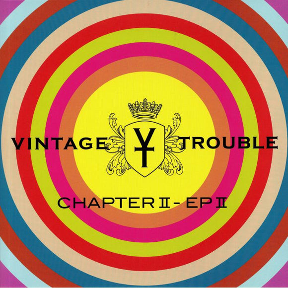 VINTAGE TROUBLE - Chapter II: EP II