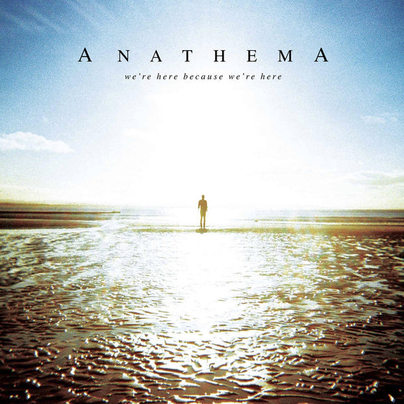 Anathema - We're Here Because We're Here [2LP]
