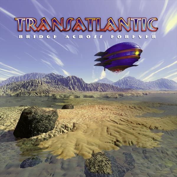 Transatlantic - Bridge Across Forever (Special Edition CD Digipak)