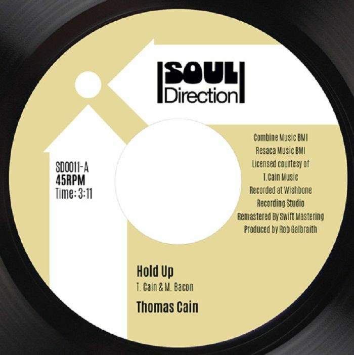 Thomas Cain - Hold Up / Try My Love
