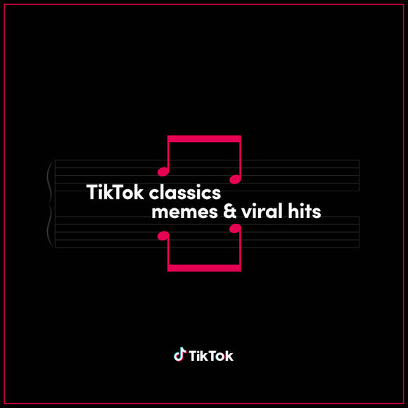 Various Artists - TikTok Classics – memes & viral hits