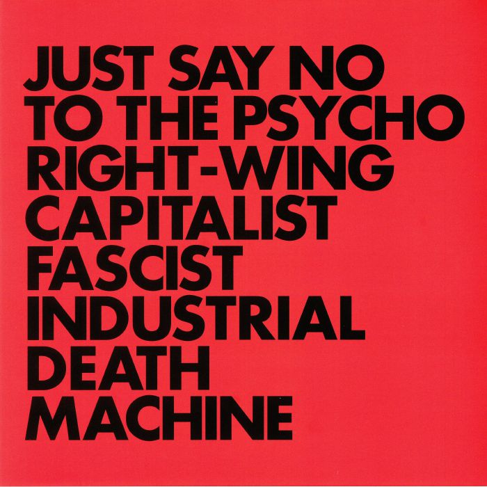 Gnod – Just Say No To The Psycho Right-Wing Capitalist Fascist Industrial Death Machine