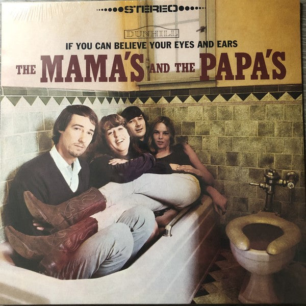 The Mamas & The Papas - If You Can Believe Your Eyes And Ears