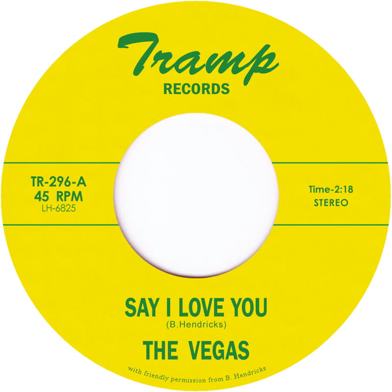The Vegas - Say I Love You